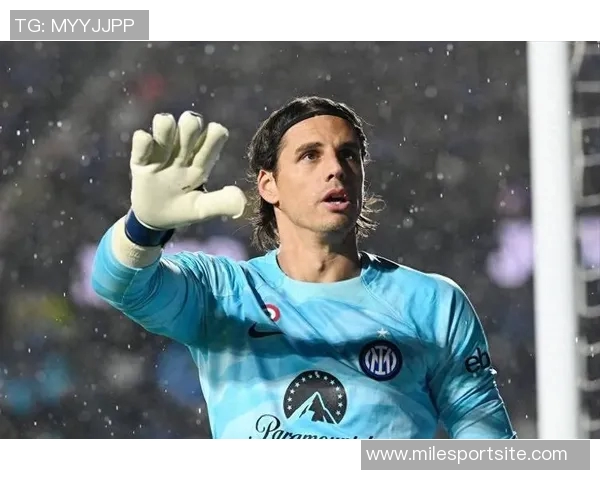 国米关注卡普里莱等门将索默明年离队几成定局